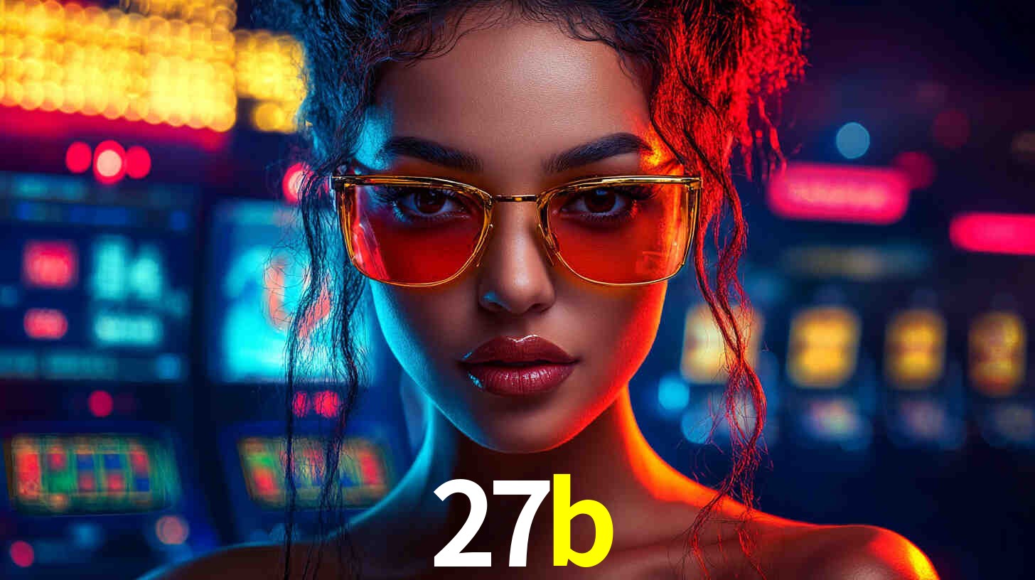 Descubra a Essência do 27b: Nossa História e Compromissos